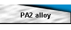 PA2 alloy